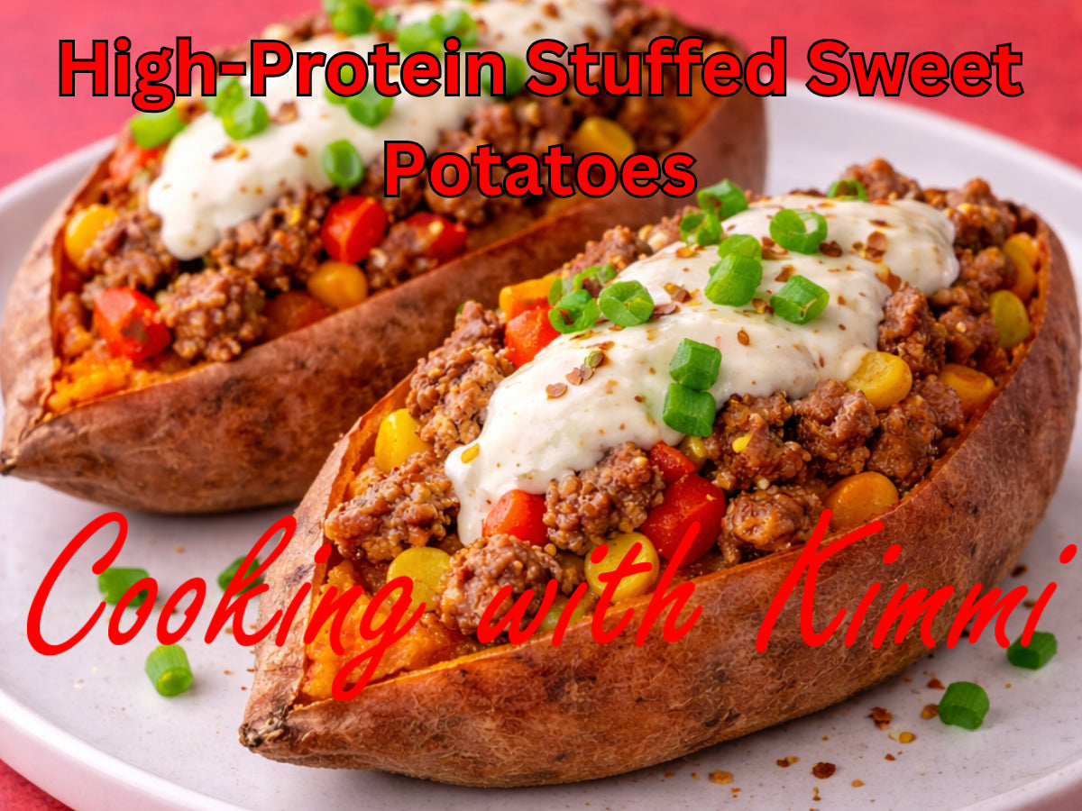 Cooking with Kimmi – High-Protein Stuffed Sweet Potatoes