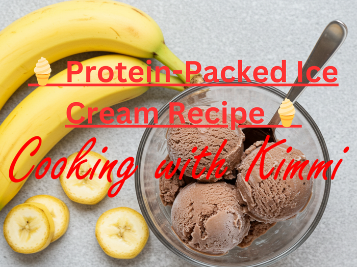 Cooking with Kimmi - 🍦 Protein-Packed Ice Cream Recipe 🍦