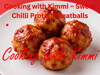 Cooking with Kimmi – Sweet Chilli Protein Meatballs