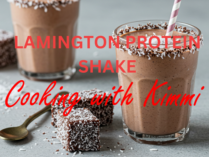 Cooking with Kimmi -  Lamington Protein Shake