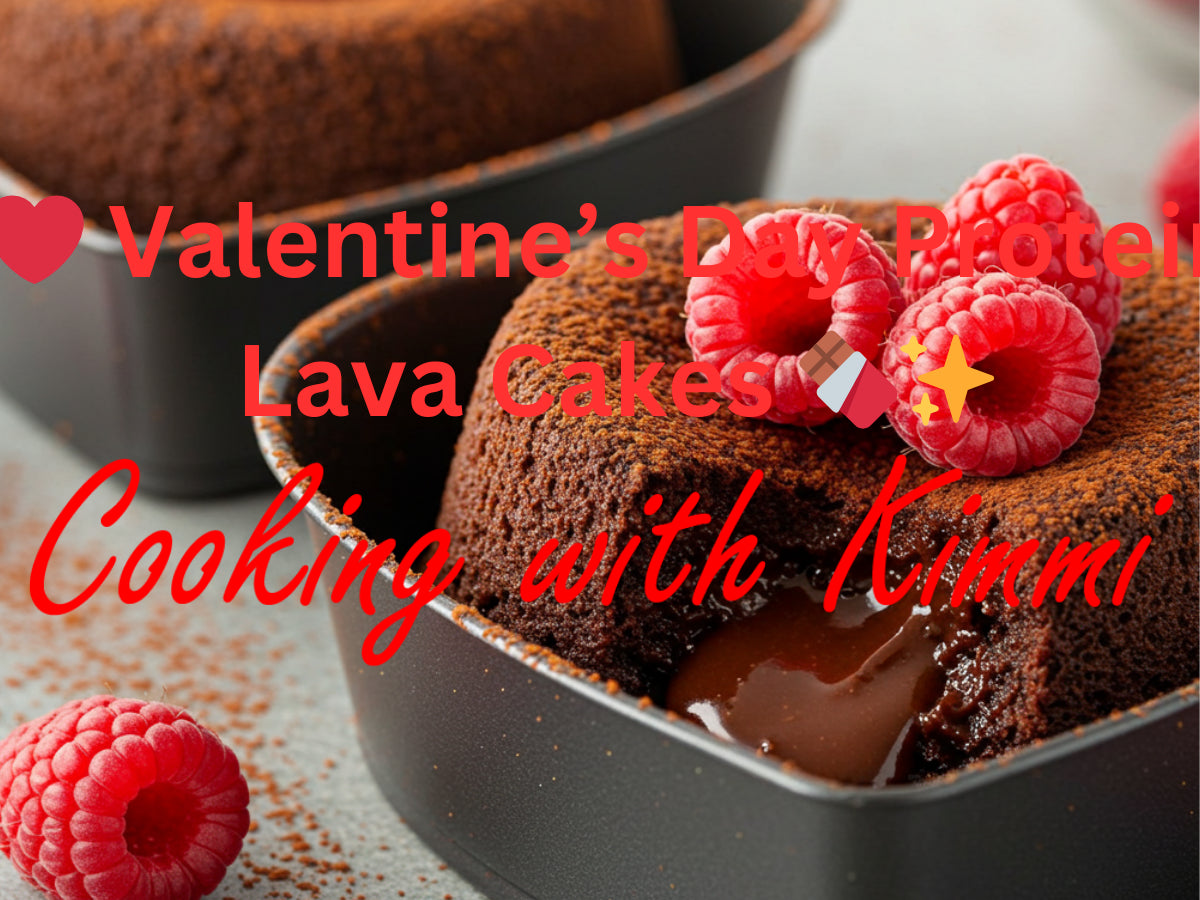 Cooking with Kimmi -  ❤️ Valentine’s Day Protein Lava Cakes 🍫✨