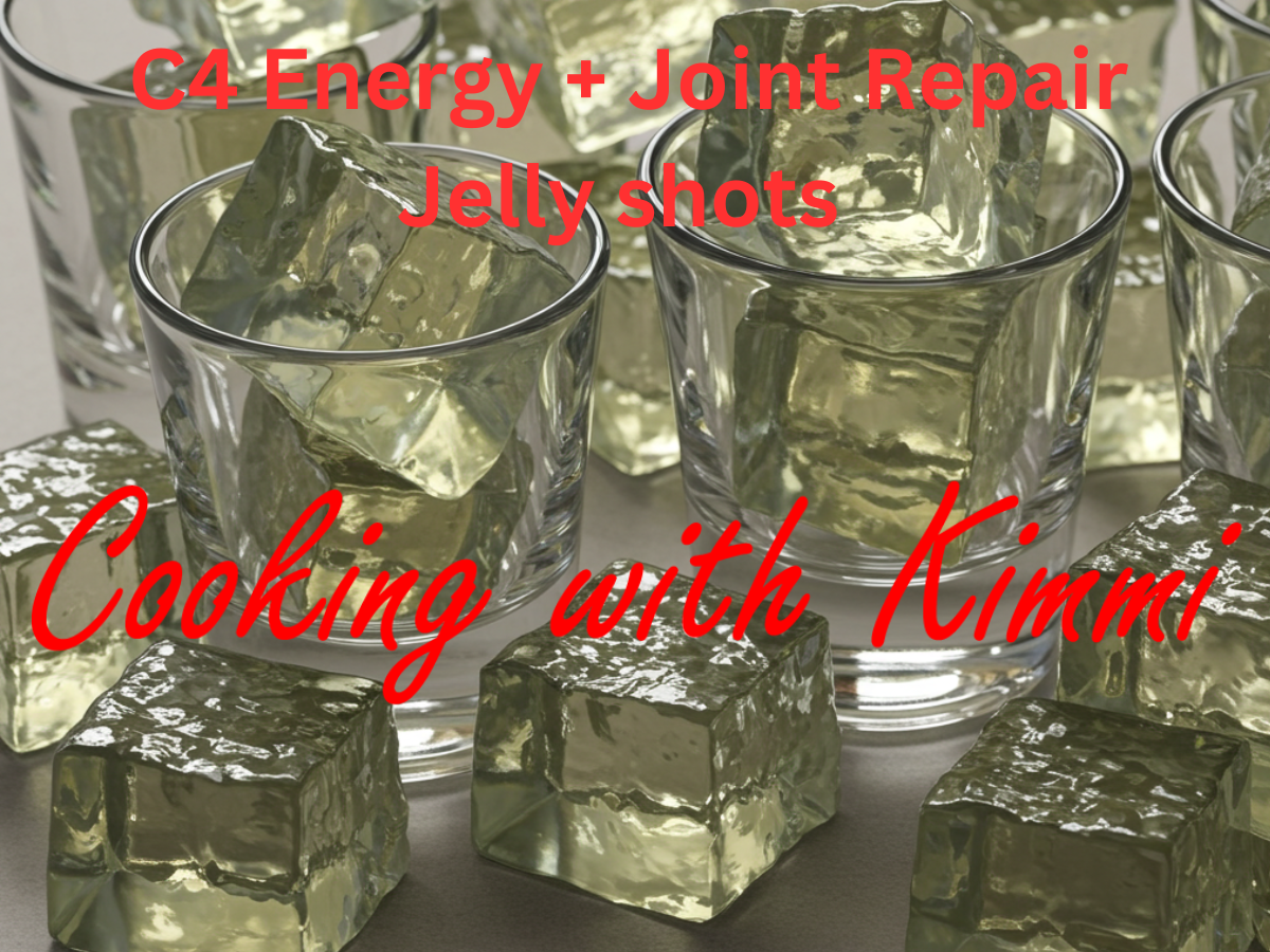 Cooking with Kimmi - C4 Energy + Joint Repair Jelly shots